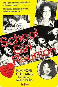 Главный постер фильма «Schoolgirl's Reunion (1977)»