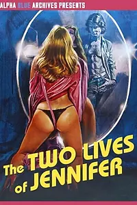 Главный постер фильма «The Two Lives of Jennifer (1979)»