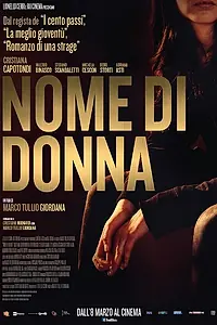 Главный постер фильма «Nome di donna (2018)»