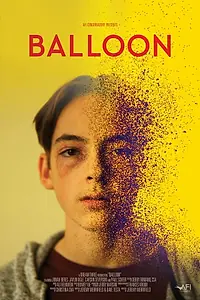 Главный постер фильма «Balloon (2019)»