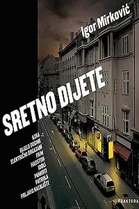 Постер к фильму «Sretno dijete (2003)»