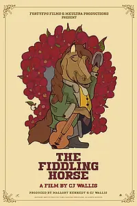 Постер к фильму «The Fiddling Horse (2019)»