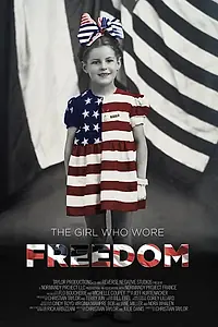 Постер к фильму «The Girl Who Wore Freedom (2019)»