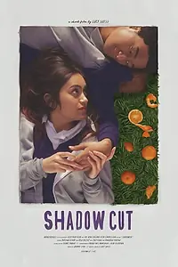 Постер к фильму «Shadow Cut (2018)»