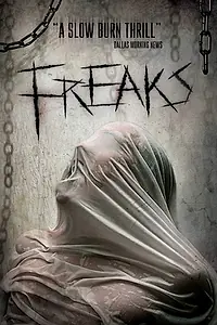Постер к фильму «Freaks (2017)»