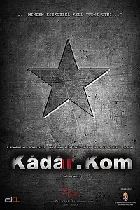 Постер к фильму «Kádár.kom (2017)»