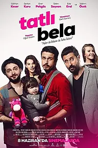 Постер к фильму «Tatli Bela (2018)»