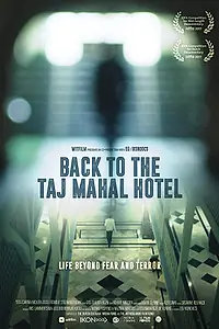Главный постер фильма «Back to the Taj Mahal Hotel (2017)»