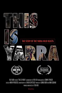 Постер к фильму «This Is Yarra (2018)»