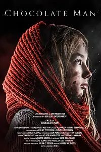 Главный постер фильма «Chocolate Man (2018)»