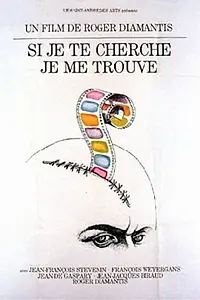 Главный постер фильма «Si j'te cherche... j'me trouve (1974)»