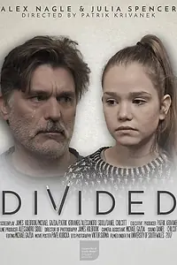Постер к фильму «DIVIDED (2017)»