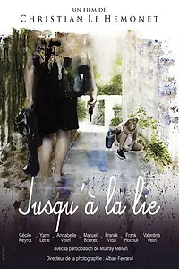 Постер к фильму «Jusqu'à la lie (2019)»