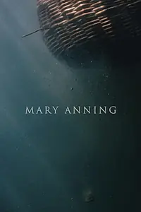 Главный постер фильма «Mary Anning (2018)»