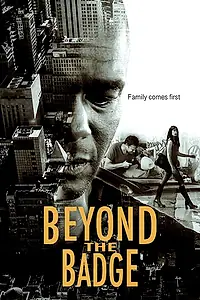 Постер к сериалу «Beyond the Badge (2018)»