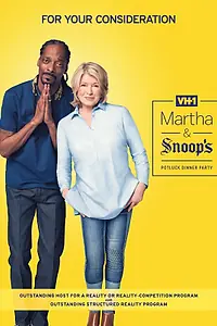 Главный постер сериала «Martha & Snoop's Potluck Dinner Party (2016)»
