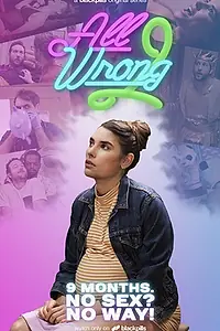 Постер к сериалу «All Wrong (2017)»