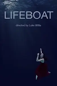 Постер к фильму «Lifeboat (2017)»
