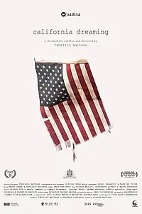 Главный постер фильма «California Dreaming (2019)»
