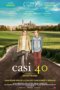 Главный постер фильма «Casi 40 (2018)»