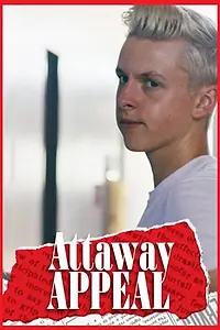 Постер к сериалу «Attaway Appeal (2017)»