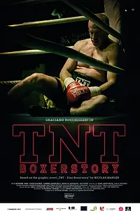 Главный постер фильма «TNT Boxerstory (2018)»