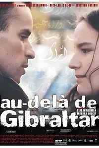 Постер к фильму «Au-delà de Gibraltar (2001)»