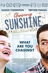 Постер к фильму «Chasing Sunshine (2018)»