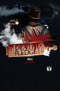 Постер к фильму «The Death Pledge (2019)»