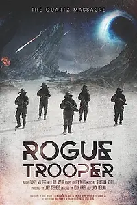 Постер к фильму «Rogue Trooper: The Quartz Massacre (2018)»