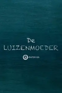 Постер к сериалу «De Luizenmoeder (2018 - 2019)»