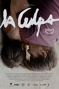 Главный постер фильма «La culpa (2018)»