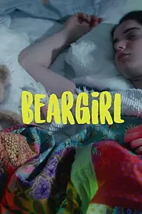 Главный постер фильма «BearGirl (2017)»