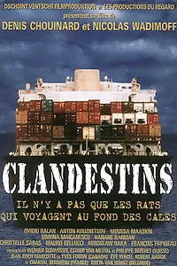 Главный постер фильма «Clandestins (1997)»