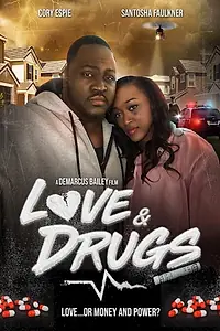 Постер к фильму «Love & Drugs (2018)»