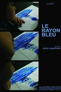 Постер к фильму «Le Rayon Bleu (2017)»