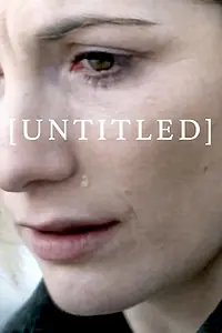 Постер к фильму «Untitled (2017)»