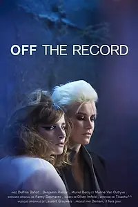 Постер к фильму «Off the record (2017)»