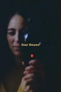 Постер к фильму «Star House (2017)»