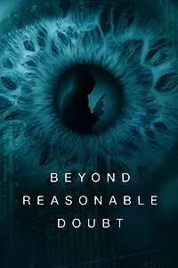 Постер к сериалу «Beyond Reasonable Doubt (2017)»