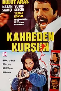 Главный постер фильма «Kahreden Kursun (1983)»