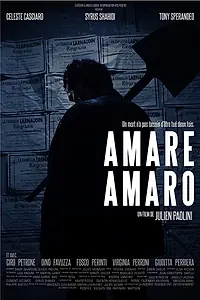 Постер к фильму «Amare Amaro (2018)»