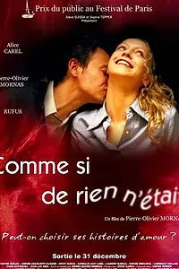 Постер к фильму «Comme si de rien n'était (2003)»
