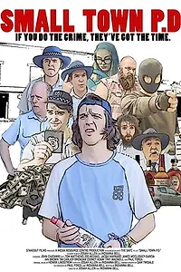 Главный постер фильма «Small Town P.D. (2018)»
