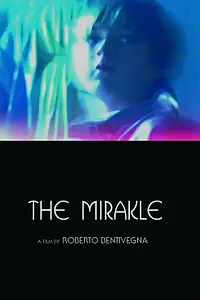 Постер к фильму «The Mirakle (2005)»
