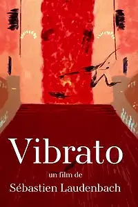 Постер к фильму «Vibrato (2017)»