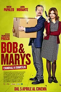 Главный постер фильма «Боб и Мэрис (2018)»