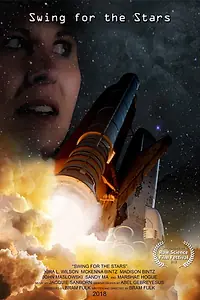 Постер к фильму «Swing for the Stars (2018)»