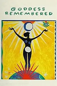 Главный постер фильма «Goddess Remembered (1989)»