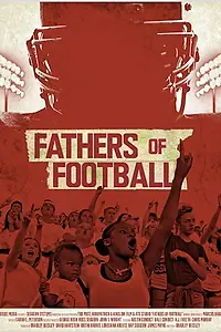 Постер к фильму «Fathers of Football (2018)»